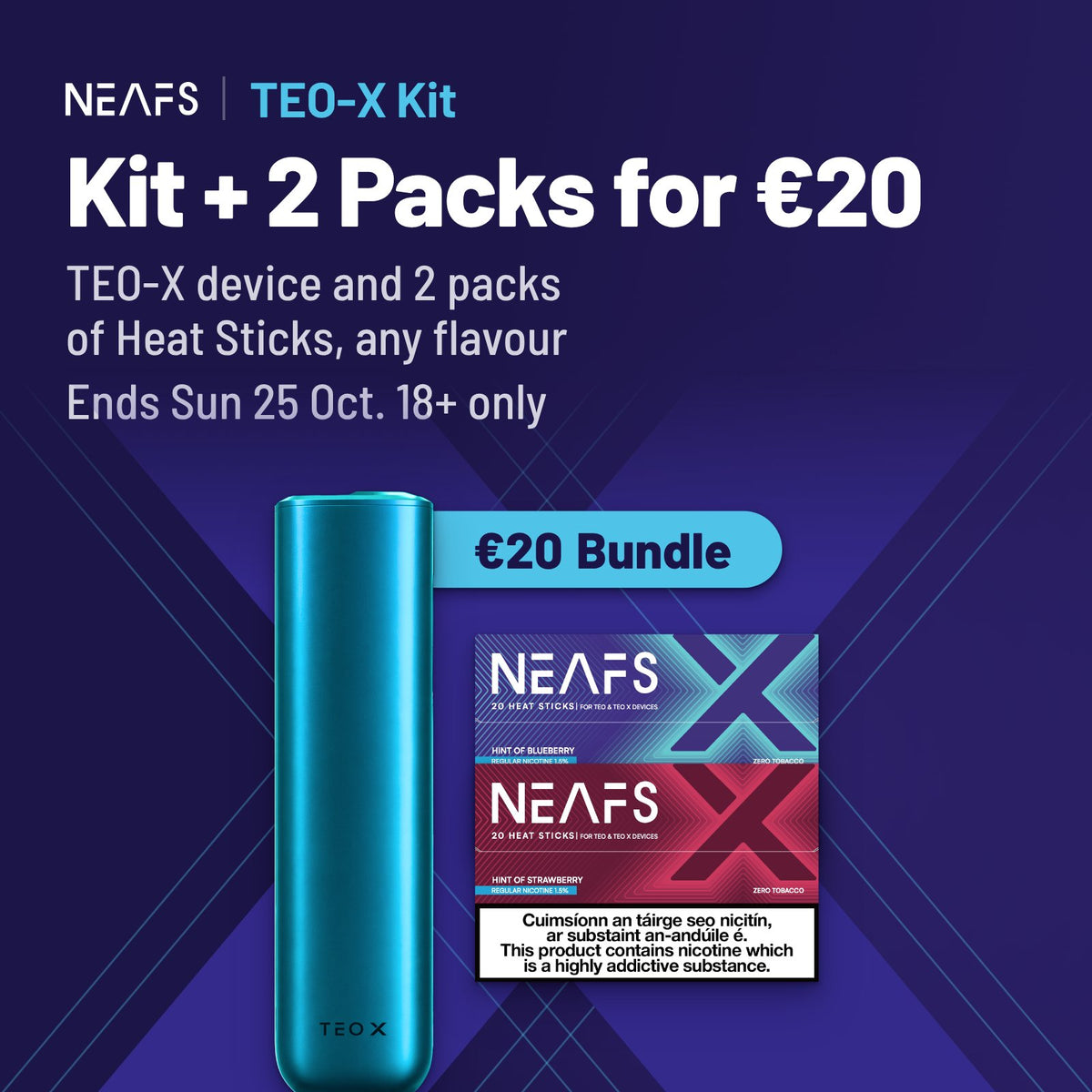 NEAFS TEO-X Kit, kit and 2 packs of Heat Sticks for β¬20, ends Sun 25 Oct, 18+ only